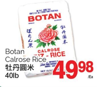 T&T Supermarket Botan calrose rice, 40lb offer