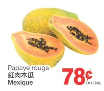 T&T Supermarket Papaye rouge offer