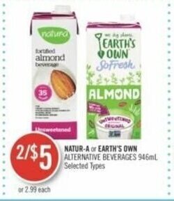 Shoppers Drug Mart NATUR-A or EARTH'S OWN ALTERNATIVE BEVERAGES 946mL offer