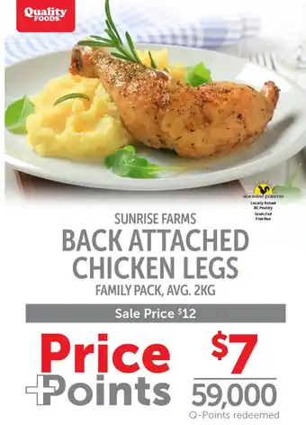 Quality Foods Back Attached Chicken Legs Family Pack offer