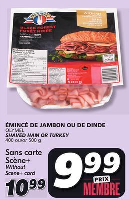 IGA Olymel shaved ham or turkey offer