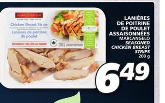 IGA Marcangelo seasoned chicken breast strips offer