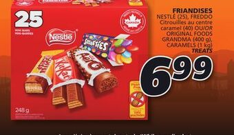 IGA Friandises nestlé (25), freddo caramel (40) or original foods grandma (400 g), caramels (1 kg) treats offer