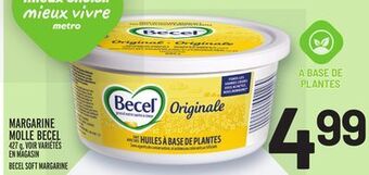 Metro Margarine molle becel | becel soft margarine offer