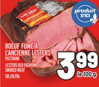 Metro Boeuf fumé à l'ancienne lesters | lesters old fashioned smoked meat offer