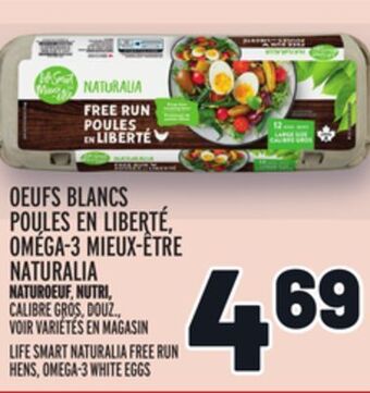 Metro Oeufs blancs poules en liberté, oméga-3 mieux-être naturalia | life smart naturalia free run hens, omega-3 white eggs offer