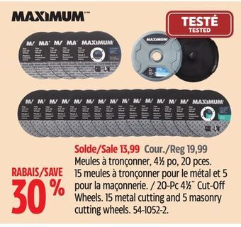 Canadian Tire Maximum 20-pc 4 1⁄2 cut-off wheels offer