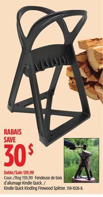 Canadian Tire Kabin kindle quick kindling firewood splitter offer