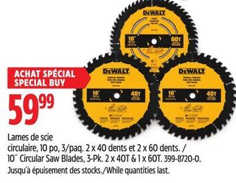 Canadian Tire Dewalt 10 circular saw blades, 3-pk offer