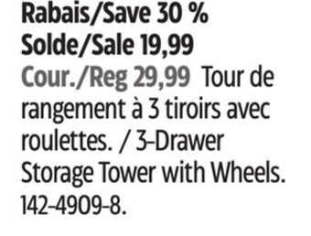 Canadian Tire Type a 3-drawer storage tower with wheels offer