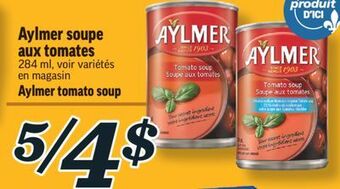 Marché Richelieu Soupe aux tomates aylmer | aylmer tomato soup offer