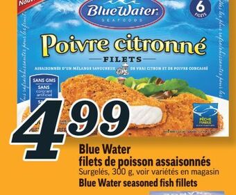 Marché Richelieu Filets de poisson assaisonnés blue water | blue water seasoned fish fillets offer