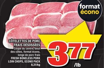 Super C Côtelettes de porc frais désossées | fresh boneless pork loin chops, econo pack offer