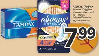 Brunet Always, tampax produits d'hygiène féminine sélectionnés offer