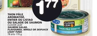 Marches Tradition Clover leaf salmon salad, flavoured, whole or skipjack light tuna offer