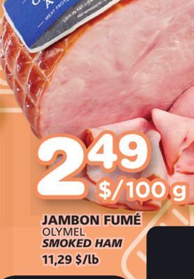 Marches Tradition Olymel smoked ham offer
