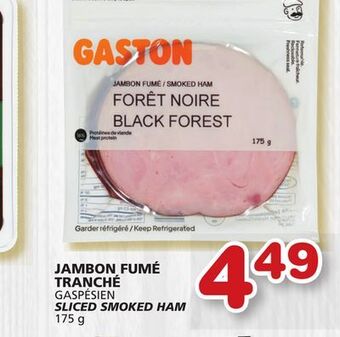 Marches Tradition Gaspésien sliced smoked ham offer