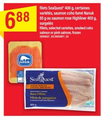 Maxi Filets seaquest 400 g, certaines variétés, saumon coho fumé nanuk 85 g ou saumon rose highliner, 400 g offer