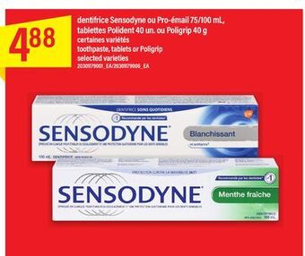 Maxi Dentifrice sensodyne ou pro-émail 75/100 ml, tablettes polident 40 un. ou poligrip 40 g offer