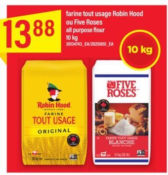 Maxi Farine tout usage robin hood ou five roses 10 kg offer