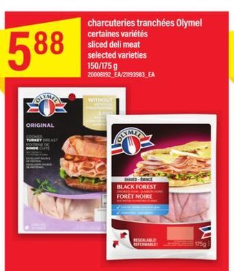Maxi Charcuteries tranchées olymel, 150/175 g offer