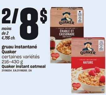 Provigo Gruau instantané quaker, 216-430 g offer