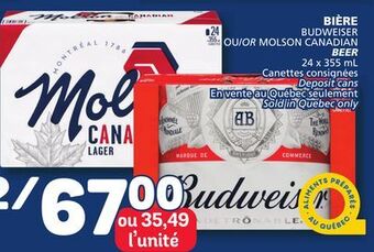 Marché Bonichoix Budweiser or molson canadian beer offer
