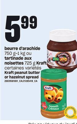 Provigo Beurre d'arachide 750 g-1 kg ou tartinade aux noisettes 725 g kraft offer