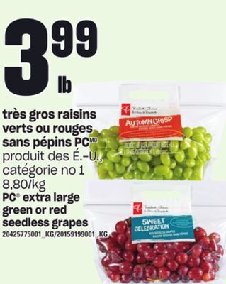 Provigo Très gros raisins verts ou rouges sans pépins pc offer