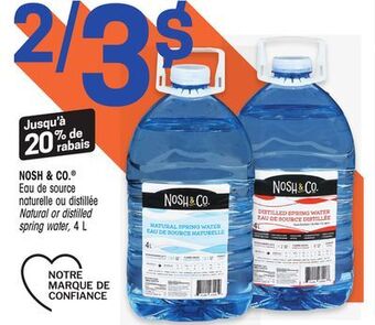 Uniprix Nosh & co. eau de source naturelle ou distillée/natural or distilled spring water offer