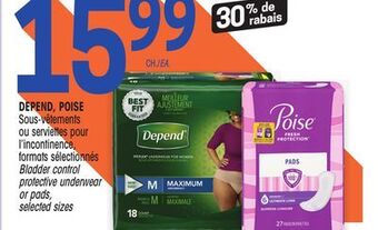 Uniprix Depend, poise sous-vêtements ou serviettes pour l'incontinence, formats sélectionnés/bladder control protective underwear or offer