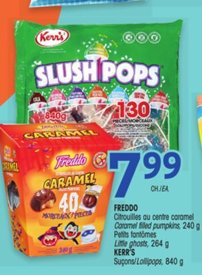 Uniprix Freddo citrouilles au centre caramel/caramel filled pumpkins, petits fantômes/little ghosts, kerr's suçons/lollipops offer