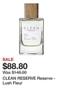 Sephora Clean reserve reserve - lush fleur offer