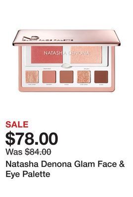Sephora Natasha denona glam face & eye palette offer