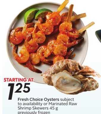Sobeys Fresh choice oysters offer