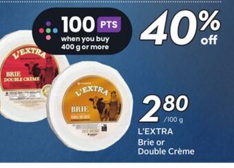 Sobeys Brie or double crème offer