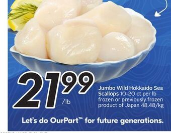 Sobeys Jumbo wild hokkaido sea scallops offer