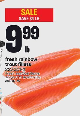Loblaws Fresh rainbow trout fillets offer