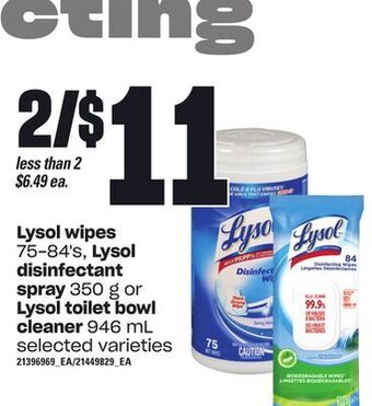 Loblaws Lysol wipes, 75-84's, lysol disinfectant spray, 350 g or lysol toilet bowl cleaner, 946 ml offer