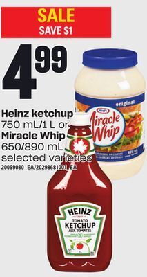 Loblaws Heinz ketchup, 750 ml/1 l or miracle whip, 650/890 ml offer