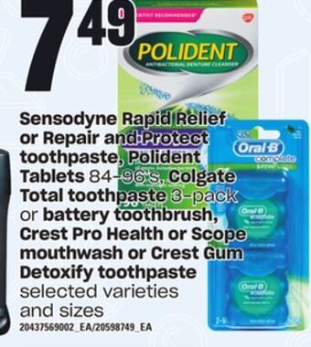 Loblaws Sensodyne rapid relief or repair and protect toothpaste, polident tablets, 84-96's, colgate total toothpaste, 3-pack or batte offer