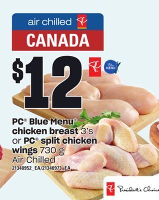 Loblaws Pc blue menu chicken breast, 3's or pc split chicken wings, 730 g offer