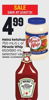 Independent Grocer Heinz ketchup, 750 ml/1 l or miracle whip, 650/890 ml offer
