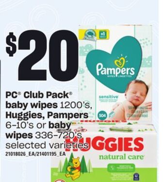 Loblaws Pc club pack baby wipes, 1200's, huggies, pampers, 6-10's or baby wipes, 336-720's offer
