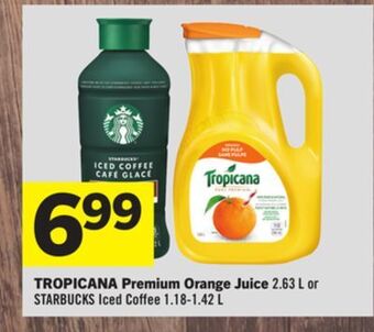 Foodland Tropicana premium orange juice 2.63 l or starbucks iced coffee 1.18-1.42 l offer