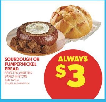 Real Canadian Superstore Sourdough or pumpernickel bread, 450-675 g offer