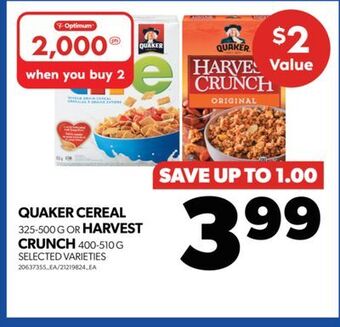 Real Canadian Superstore Quaker cereal, 325-500 g or harvest crunch, 400-510 g offer