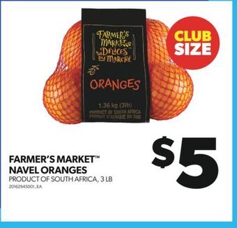 Real Canadian Superstore Farmer's market navel oranges, 3 lb offer