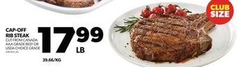 Real Canadian Superstore Cap-off rib steak offer