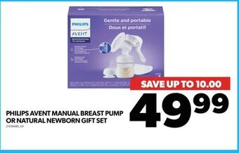 Real Canadian Superstore Philips avent manual breast pump or natural newborn gift set offer